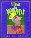 A Book for Woody - Nicholas Heller