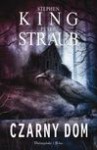 Czarny Dom - Stephen King, Peter Straub