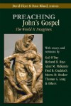 Preaching John's Gospel: The World It Imagines - David Fleer