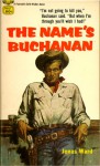 The Name's Buchanan - Jonas Ward