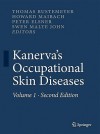 Kanerva's Occupational Skin Diseases - Thomas Rustemeyer, Peter Elsner, Swen Malte John, Howard I. Maibach