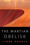 The Martian Obelisk: A Tor.com Original - Linda Nagata