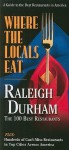 Where the Locals Eat: Raleigh-Durham - Pat Embry