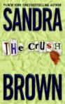 The Crush - Sandra Brown