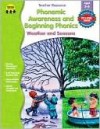 Phonemic Awareness and Beginning Phonics: Weather and Seasons - M. J. Owen, Becky Radtke