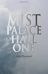 Mist Palace Hall One - Adam Boustead