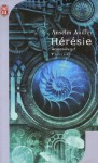 Aquasilva, Tome 1 : Hérésie - Anselm Audley, Luc Carissimo