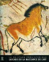 Prehistoric Painting: Lascaux or the Birth of Art - Georges Bataille