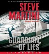 Guardian Of Lies (Paul Madriani, #10) - Steve Martini, Inc. ?2009 by Paul Madriani, George Guidall