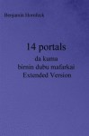 14 portals da kuma birnin dubu mafarkai Extended Version (Hausa Edition) - Benjamin Hornfeck