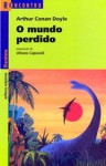 O Mundo Perdido - Ulisses Capozoli, Arthur Conan Doyle