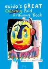 Guido's Great Coloring and Drawing Book - Guido Van Genechten