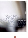 Wang Du: Encounters - Wang Du