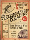 The More You Ignore Me (excerpt) (Electric Literature's Recommended Reading) - Travis Nichols, Chris Fischbach