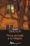 Prima anchetă a lui Maigret - Georges Simenon