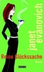 Reine Glückssache - Janet Evanovich