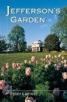 Jefferson's Garden - Peter Loewer