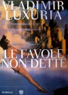 Le favole non dette - Vladimir Luxuria