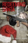 Redeeming Santa - Susan C. Muller