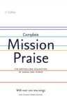 Complete Mission Praise - Peter J. Horrobin