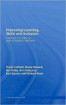 Improving Learning, Skills and Inclusion: The Impact of Policy on Post-Compulsory Education - Frank Coffield, Ann Hodgson, Ian Finlay, Ken Spours, Sheila Edward, Richard Steer