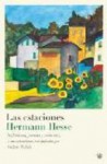 Las Estaciones - Hermann Hesse