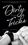 Dirty Little Tricks (Quick and Dirty Series Book 2) - Clare James