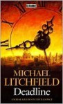 Deadline - Michael Litchfield