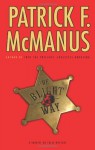 The Blight Way - Patrick F. McManus