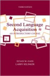 Second Language Acquisition: An Introductory Course - Susan M. Gass