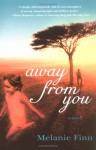 Away from You - Melanie Finn