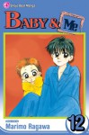 Baby & Me, Volume 12 - Marimo Ragawa