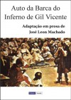 Auto da Barca do Inferno - Gil Vicente, José Leon Machado