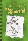 Jetzt Reicht's! (Gregs Tagebuch) - Jeff Kinney