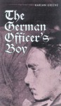 The German Officer's Boy - Harlan Greene