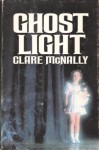 Ghost Light - Clare McNally