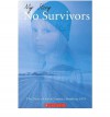 No Survivors: The Diary of Jackie Simms, Hamilton, 1979 - Sharon Holt