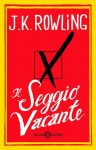 Il seggio vacante - Piraccini, J.K. Rowling