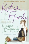 Living Dangerously - Katie Fforde