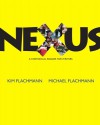 Nexus: A Rhetorical Reader for Writers - Kim Flachmann, Michael Flachmann