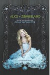 Alice in Zombieland (The White Rabbit Chronicles) - Gena Showalter