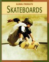 Skateboards - Robert Green