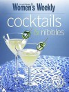 Cocktails And Nibbles (Australian Womens Weekly) - Susan Tomnay