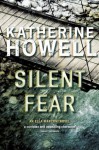 Silent Fear: An Ella Marconi Novel 5 - Katherine Howell