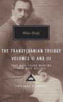 The Transylvanian Trilogy, Volumes II & III: They Were Found Wanting, They Were Divided - Miklós Bánffy