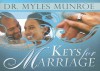 Keys For Marriage - Myles Munroe