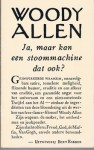 Ja, maar kan een stoommachine dat ook? - Woody Allen, Aris J. van Braam