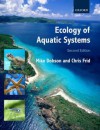 Ecology of Aquatic Systems. Mike Dobson and Chris Frid - Mike Dobson