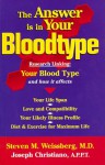 The Answer is in Your Blood Type - Steven M. Weissberg, Joseph Christiano