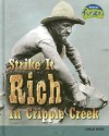 Strike It Rich in Cripple Creek: Gold Rush - Leni Donlan